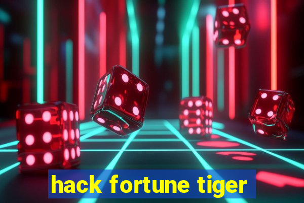 hack fortune tiger